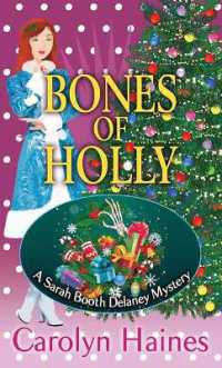 Bones of Holly : A Sarah Booth Delaney Mystery （Large Print Library Binding）