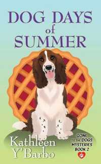 Dog Days of Summer : Gone to the Dogs Mysteries (Christian Series Level II (24)) （Large Print Library Binding）