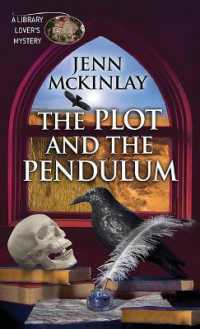 The Plot and the Pendulum （Large Print Library Binding）