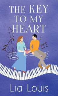 The Key to My Heart （Large Print Library Binding）