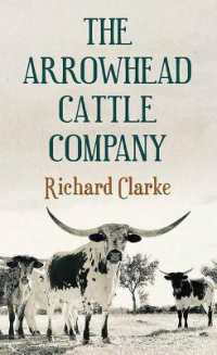 The Arrowhead Cattle Company （Large Print Library Binding）