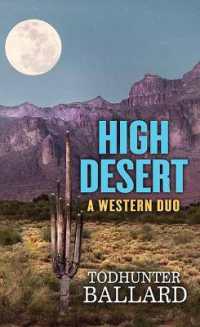High Desert : A Western Duo (Western Series Level III (24)) （Large Print Library Binding）