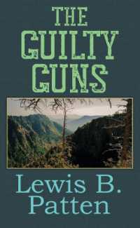 The Guilty Guns （Large Print Library Binding）