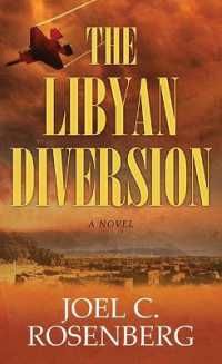 The Libyan Diversion : A Markus Ryker Novel （Large Print Library Binding）