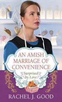 An Amish Marriage of Convenience : Surprised by Love (Center Point Premier Romance (Large Print)) （Large Print Library Binding）
