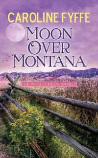 Moon over Montana : A McCutcheon Family Novel (Center Point Premier Romance (Large Print)) （Large Print Library Binding）