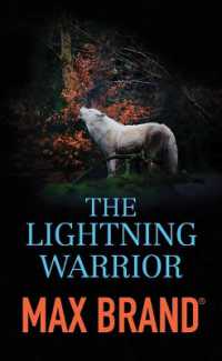 The Lightning Warrior : A North-Western Story （Large Print Library Binding）