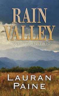 Rain Valley : A Western Trio （Large Print Library Binding）