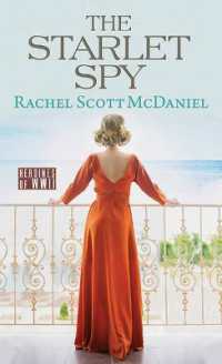 The Starlet Spy : Heroines of WWII （Large Print Library Binding）