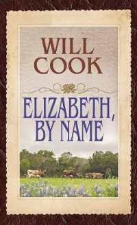 Elizabeth, by Name （Large Print Library Binding）