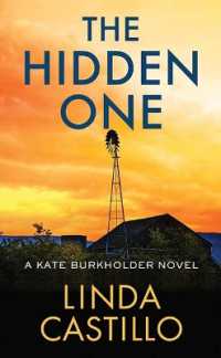 The Hidden One : A Kate Burkholder Novel （Large Print Library Binding）