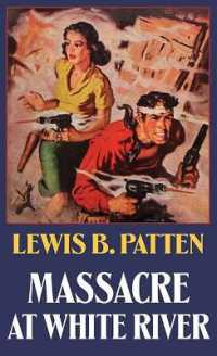 Massacre at White River （Large Print Library Binding）