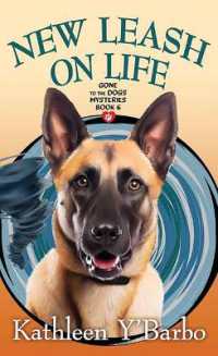 New Leash on Life : Gone to the Dogs Mysteries （Large Print Library Binding）