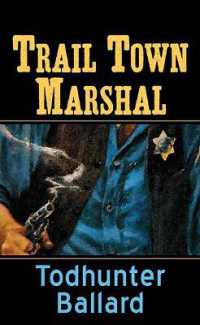 Trail Town Marshal (Western Series Level II (24)) （Large Print Library Binding）
