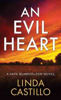An Evil Heart : A Kate Burkholder Novel (Kate Burkholder) （Large Print Library Binding）