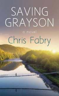 Saving Grayson （Large Print Library Binding）