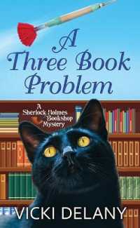 A Three Book Problem : A Sherlock Holmes Bookshop Mystery (Sherlock Holmes Bookshop Mystery) （Large Print Library Binding）