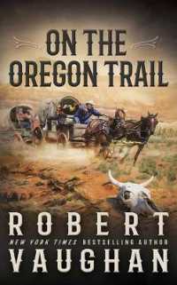 On the Oregon Trail （Large Print Library Binding）