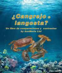 ¿Cangrejo O Langosta? Un Libro de Comparaciones Y Contrastes : Crab or Lobster? a Compare and Contrast Book in Spanish (Compare and Contrast)