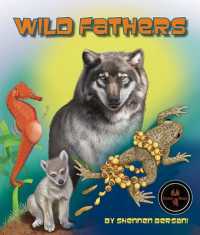 Wild Fathers (Compare and Contrast)