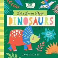 Let's Learn about Dinosaurs : A Color-Changing Bath Book (Bath Genius)
