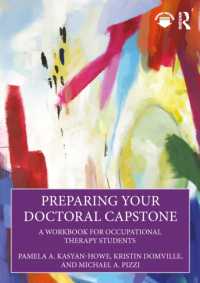Preparing Your Doctoral Capstone : A Workbook for Occupational Therapy Students