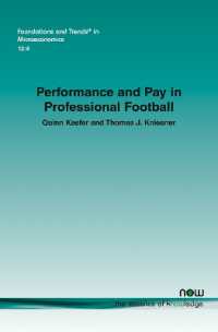 Performance and Pay in Professional Football (Foundations and Trends® in Microeconomics)