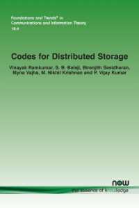 Codes for Distributed Storage (Foundations and Trends® in Communications and Information Theory)