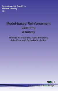 Model-based Reinforcement Learning : A Survey (Foundations and Trends® in Machine Learning)