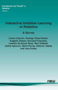Interactive Imitation Learning in Robotics : A Survey (Foundations and Trends® in Robotics)