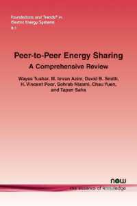Peer-to-Peer Energy Sharing : A Comprehensive Review (Foundations and Trends® in Electric Energy Systems)
