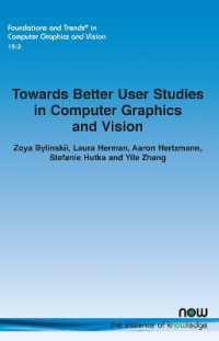 Towards Better User Studies in Computer Graphics and Vision (Foundations and Trends® in Computer Graphics and Vision)