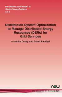 Distribution System Optimization to Manage Distributed Energy Resources (DERs) for Grid Services (Foundations and Trends® in Electric Energy Systems)