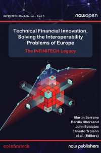 Technical Financial Innovation, Solving the Interoperability Problems of Europe : The INFINTECH Legacy (Nowopen)
