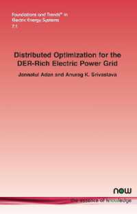Distributed Optimization for the DER-Rich Electric Power Grid (Foundations and Trends® in Electric Energy Systems)