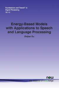 Energy-Based Models with Applications to Speech and Language Processing (Foundations and Trends® in Signal Processing)
