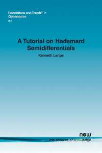 A Tutorial on Hadamard Semidifferentials (Foundations and Trends® in Optimization)