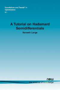 A Tutorial on Hadamard Semidifferentials (Foundations and Trends® in Optimization)