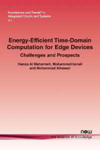 Energy-Efficient Time-Domain Computation for Edge Devices : Challenges and Prospects (Foundations and Trends® in Integrated Circuits and Systems)