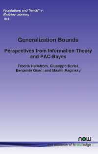 Generalization Bounds : Perspectives from Information Theory and PAC-Bayes (Foundations and Trends® in Artificial Intelligence)