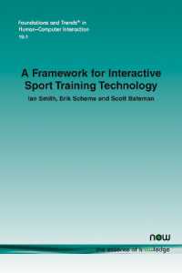 A Framework for Interactive Sport Training Technology (Foundations and Trends® in Computer Science)