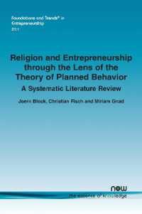 Religion and Entrepreneurship through the Lens of the Theory of Planned Behavior : A Systematic Literature Review (Foundations and Trends® in Entrepreneurship)