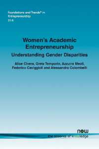 Women's Academic Entrepreneurship : Understanding Gender Disparities (Foundations and Trends® in Entrepreneurship)