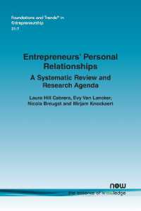 Entrepreneurs' Personal Relationships : A Systematic Review and Research Agenda (Foundations and Trends® in Entrepreneurship)