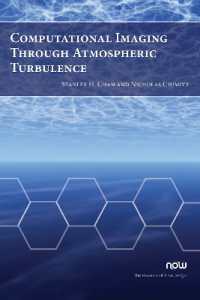 Computational Imaging through Atmospheric Turbulence (Foundations and Trends® Computer Graphics and Vision)