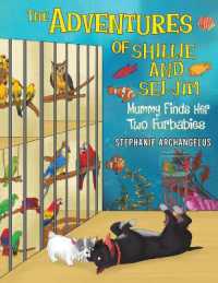 The Adventures of Shillie and Sei-Jim : Mummy Finds Her Two Furbabies