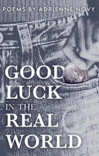 good luck in the real world