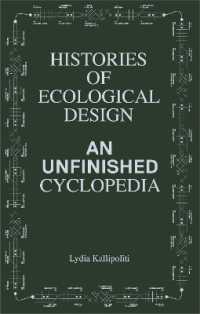 Histories of Ecological Design : An Unfinished Cyclopedia