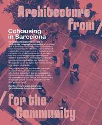 Cohousing in Barcelona : Designing, Building and Living for Cooperative Models