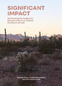 Significant Impact : Contesting Surveillance Infrastructure on Indigenous Lands